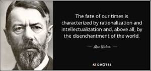 The disenchanted Max Weber